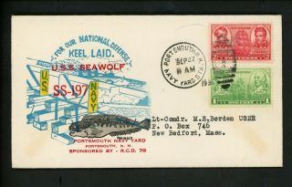 Us Naval Ship Cover Uss Seawolf Ss - 197 Pre Wwii 1938 Nh Submarine Keel Laid Sunk