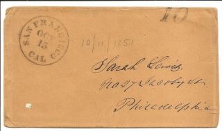 1851 - San Francisco,  California - Stampless Cover - Handstamp 