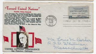 Us Fdc First Day Cover 928 Un Conference 1945 By Crosby