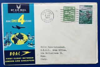 1959 Boac First Flight London To Singapore Air Mail Cover Ceylon To Rome Italy