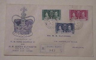 Hong Kong Fdc King George Vi Coronation 12 May 1937 Registered To Kowloon
