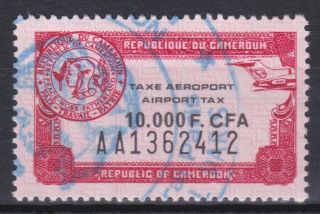 Republique Cameroun 2000 10,  000 Cfa Airport Tax Revenue Stamp