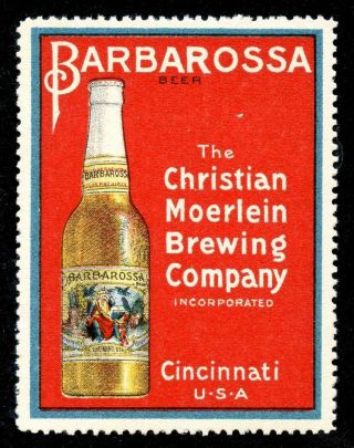 Usa Poster Stamp - Advertising - Beer - " Barbarossa " Christian Moerlein,  Ohio