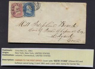 Ca.  1861 Cover York To Ledyard Ct 3c & 1c Carrier Fee Stamps