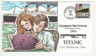 Sss: Collins Hp Fdc 2000 Celebrate Century 1990s Titanic The Movie Sc 3191