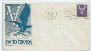 Us Event Cover 905 Win The War May 8 1945 Ve Day Bayonne Anderson " On To Tokyo "