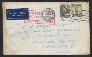 Australia - 1954 Airmail Cover To India - Salvaged From Air Crash At Singapore