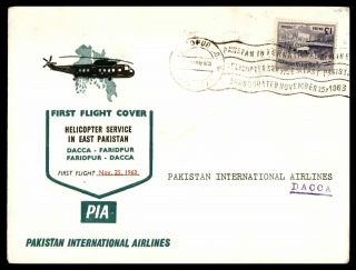 Pakistan Faridpur To Dacca 1963 Pia Helicopter First Flight Cover