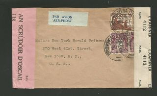 1940 Ireland Dual Censored Commercial Airmail Cover To Ny Newspaper