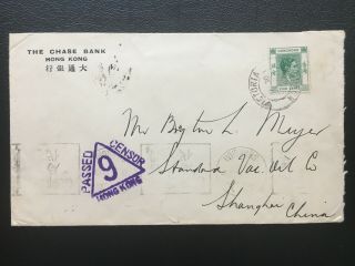 Hong Kong 1940 Kgvi 5 Cents The Chase Bank Passed Censor Cover To China