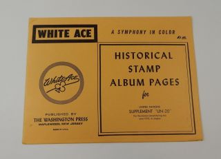 White Ace United Nations Supplement Un - 20 1972 Historical Stamp Album Pages