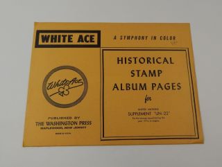 White Ace United Nations Supplement Un - 22 1974 Historical Stamp Album Pages