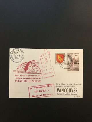 Usa Us First Flight Cover Pan Am Polar Route Paris To Vancouver Via Sf 1957
