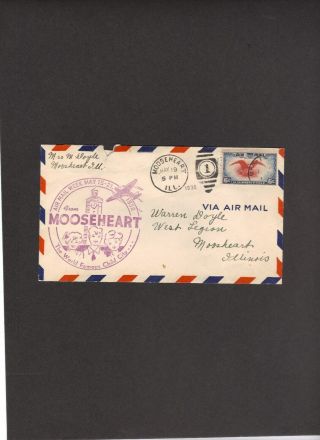 Loyal Order Of Moose 1938 Cover Air Mail Week May 15 - 21 On 6c Air Mail Cancel