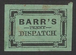Usa Local Post Stamp,  Forgery Or Reprint Barr’s Penny Dispatch
