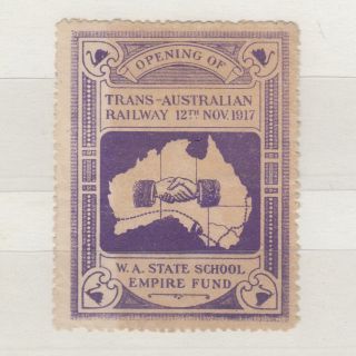 Western Australia 1917 Trans Australian Railway School Fund Cinderella Mlh J6098