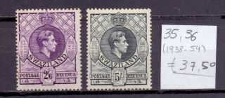 Swaziland 1938 - 1954.  Stamp.  Yt 35,  36.  €37.  50