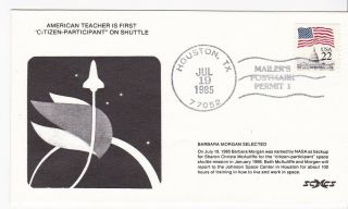 American Teacher Barbara Morgan Selected Mailers Postmark Houston Tx 7/19/1985