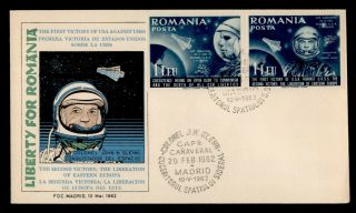 Dr Who 1962 Romania Fdc Space Glenn Friendship 7 Combo Liberation E66652