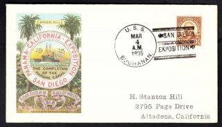 Uss Buchanan Dd - 131 1935 San Diego Exposition Naval Cover Only 1 Made (8451)