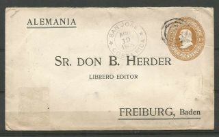 Costa Rica,  1905,  10c Postal Stationery Card To Baden,  Scare