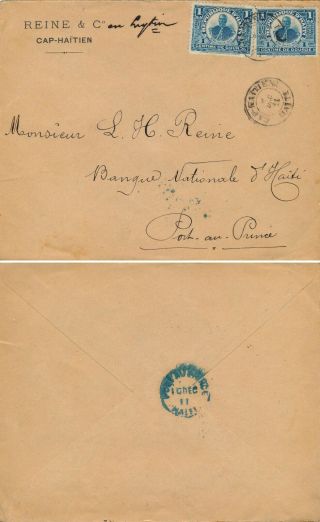 Haiti,  French Rule,  Cap - Haitien 1911,  Scarce Cover To Port - Au - Prince B553