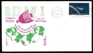 Relay I Communications Satellite Launch 1962 Swanson Space Cover (9703)