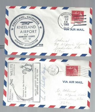 2 California Airport Dedication Covers 1964 Kneeland & Willits (signed By Mayor)