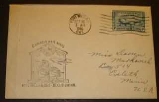 Canada Air Mail First Flight Fort Willam Ontario To Duluth Sep 16 1946 Cover