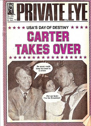 Private Eye Mag 394 21 January 1977 Gerald Ford Jimmy Carter Madame Tussauds