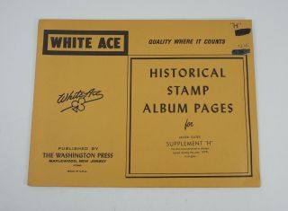 White Ace Stamp Album Pages 1979 United States Supplement " H "