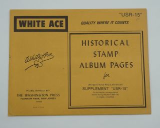 White Ace Stamp Album Pages 1984 - 85 U.  S.  Regular Issue Supplement " Usr - 15 "