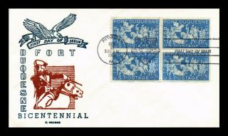 Us Cover Fort Duquesne Bicentennial Block Of 4 Fdc C George Cachet