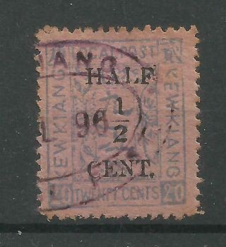 1896 Local Post Sg 18,  1/2c On 20c Blue/pink Kewkiang Overprint,  Fine.