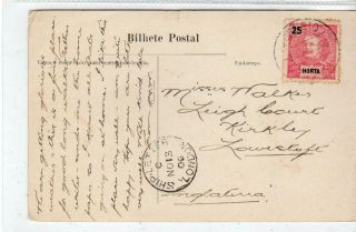 Horta: 1906 Picture Postcard To England With Ship Letter London Postmark (c42712)