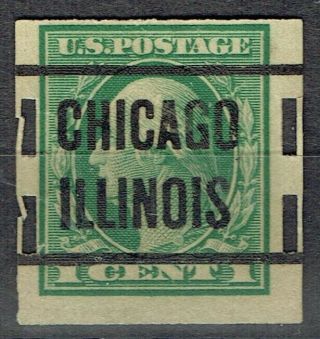 1912 1c Schermack Iii With Chicago Il (lt - 4) Precancel Full Perfs On Both Sides