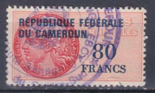 Cameroun Republic 1963 80 Francs Unrec.  Barefoot Cat.  Fiscal Revenue Stamp
