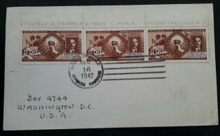 Rare 1942 Dominican Republic Cover Ties 3 Stamps To Washington Dc Usa