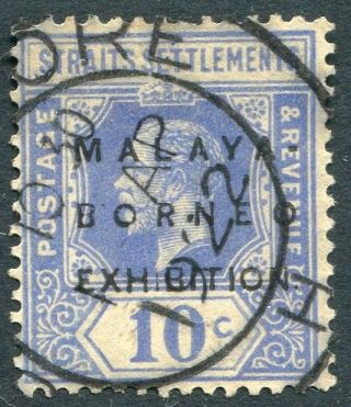 Straits Settlement - 1922 Malaya Borneo Exhibition 10c Bright Blue Sg 254 Good/u