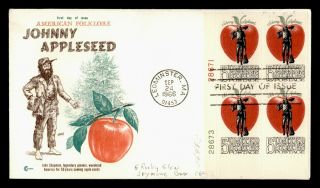 Dr Who 1966 Fdc Johnny Appleseed Folklore Cc Cachet Plate Block E66802
