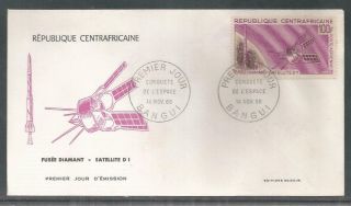 Central African Republik 1966 Fdc " Space France - Satellite Bangui "