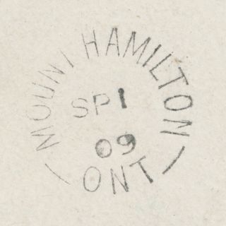 1909 Mount Hamilton (Wentworth) Ont Split Ring SP 1 09 On PC 3