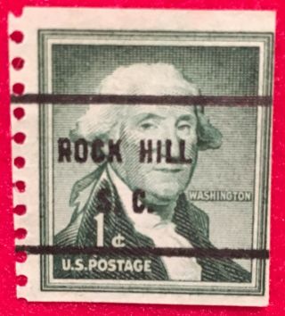 Rock Hill,  South Carolina Precancel - 1 Cent Washington Coil - U.  S.  1054 Sc