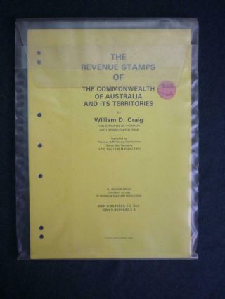 The Revenue Stamps Of The Commonwealth Of Australia.  With Supplement By W Craig