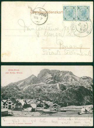 1903 - Postcard Austria Toblach To Penang Straits Malaya (85 - 86)