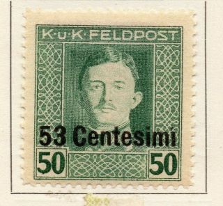 Austria Italian Occ 1918 Early Issue Fine Hinged 53c.  Surcharged 271697