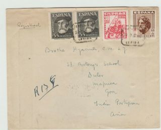 Spain 1949 Registered Cover To Portugese India Stamp Combination