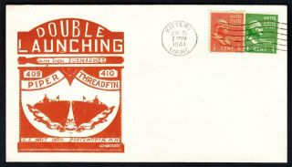Wwii Submarine Uss Piper Ss - 409 Uss Threadfin Ss - 410 Launching Naval Cover (9740