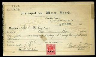 1911 Metropolitan Water Board M.  W.  B.  Overprint Full Receipt