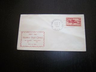 Hpo San Francisco To Pacific Grove Ca Trip 2 Aug.  4,  1941 Highway Post Office